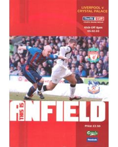 Liverpool v Crystal Palace official programme 05/02/2003 F.A. Cup, fourth round replay