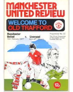Manchester United v Liverpool official programme 16/02/1977
