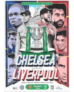 2022 Carabao Cup Final Official Programme Chelsea v Liverpool 