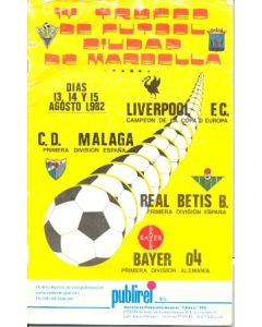 Liverpool, Malaga, Real Betis and Bayer 04 in Marbella, Spain Tournament official programme on 13, 14 and 15/08/1982